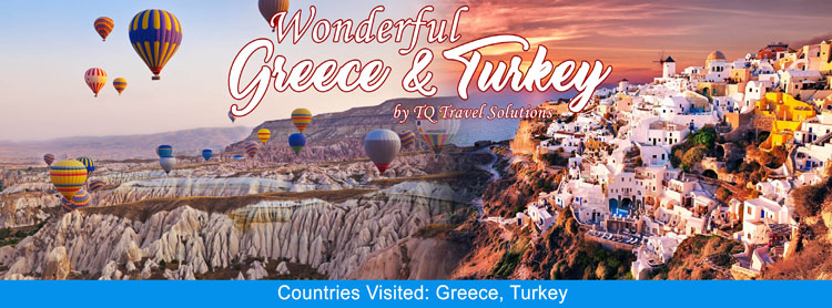 Wonderful Greece and Turkey, Filipino group tour package